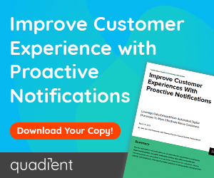 Improve the customer experience with proactive notifications